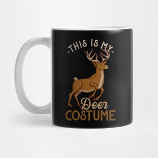 This Is My Deer Costume - Funny Hunting Hunter Gift Mug